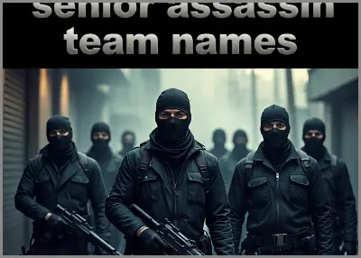 senior assassin team names